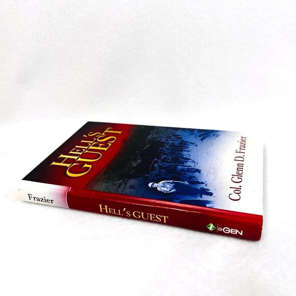 Hell's Guest By Col. Glenn D. Frazier - Hardcover - Autographed - Picture 5 of 7